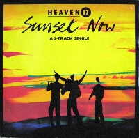 Heaven 17 - Sunset now