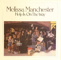 Melissa Manchester - Help is on the way