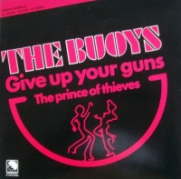 The Buoys - Give up your guns