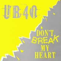 UB40 - Don't break my heart