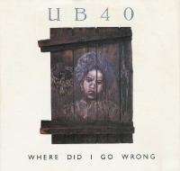 Ub40 - Where did  go wrong