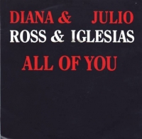 Diana Ross & Julio Iglesias - All of you