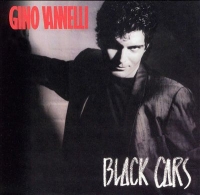 Gino Vannelli - Black cars