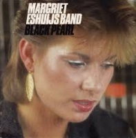 Margriet Eshuijs Band - Black pearl