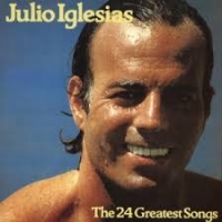Julio Iglesias - The 24 greatest songs