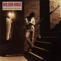 Wilson Bros. - Another night