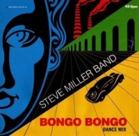 Steve Miller Band - Bongo bongo
