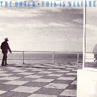 The Dutch - This is Welfare