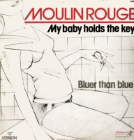 Moulin Rouge - My Baby Hold The Key
