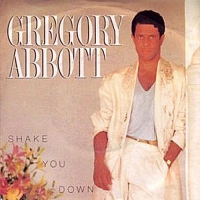 Gregory Abbott - Shake you down