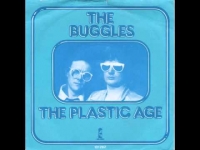 Buggles - The plastic age