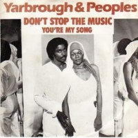 Yarbrough & Peoples - Don't stop the music