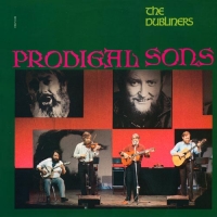 The Dubliners - Prodigal sons