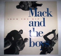 Mack and the Boys - From the hip