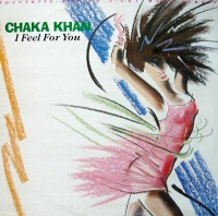 Chaka Khan - I feel for you