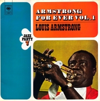 Louis Armstrong - Armstrong for ever