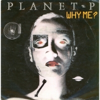 Planet P - Why me?