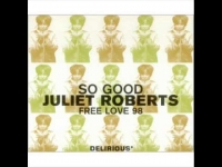 Juliet Roberts - So Good
