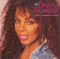 Donna Summer - I don't wanna get hurt