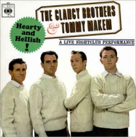 The Clancy Brothers & Tommy Makem - Hearty and hellish