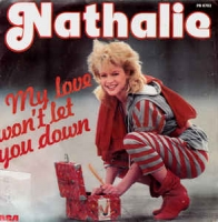 Nathalie - My love won't let you down