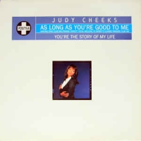 Judy Cheeks - As long as you're good to me