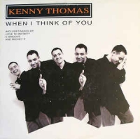 Kenny Thomas - When I think of you