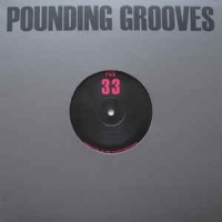 Pounding Grooves - 33