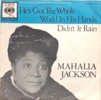 Mahalia Jackson - He's got the whole world in his hands