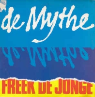Freek de Jonge - De mythe