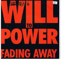 Will to power - Fading away