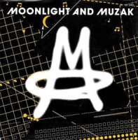 M - Moonlight and muzak