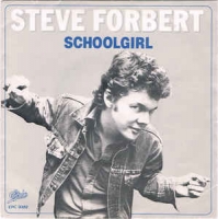 Steve Forbert - Schoolgirl
