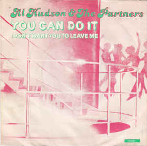 Al Hudson and the Soul Partners - You can do it