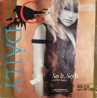 E.G. Daily - Say it, say it