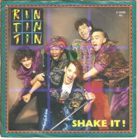 Rin tin tin - Shake it!