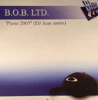 B.O.B. LTD. - Piano 2003