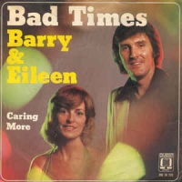 Barry & Eileen - Bad Times