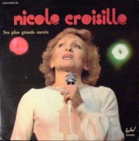 Nicole Croisille - Ses plus grands succes