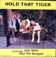Lou Sino and the Bengals - Hold that tiger