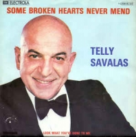 Telly Savalas - Some broken heart never mend
