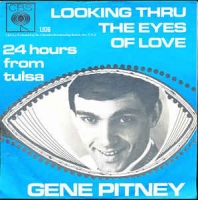 Gene Pitney - Looking thru the eyes of love