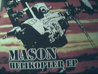 Mason - Helikopter E.P.