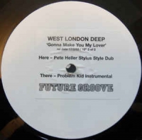 West London Deep - Gonna make you my lover