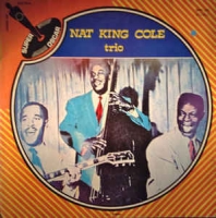 Nat King Trio - Nat King Trio
