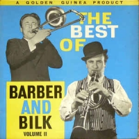 Barber and Bilk - The best of volume 2