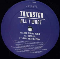 Trickster - All I want