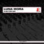 Luna Mora - A better day