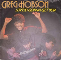 Greg Hobson - Love's gonna get you