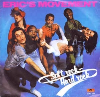Eric's Movement - Soft rock - Hard rock